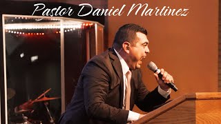 “Le Sirvo Al Dios Que Es Dueño De Todo El Oro Y Toda La Plata” ❤️‍🔥 Pastor Daniel Martínez [upl. by Lorianna]