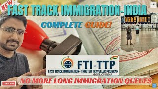 Fast Track Immigration Your Quick Guide to the Trusted Traveller Program  Guide Under 10 Mins 🇮🇳 [upl. by Josy]