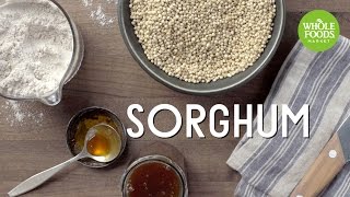 Sorghum  Food Trends  Whole Foods Market [upl. by Aiyekal]