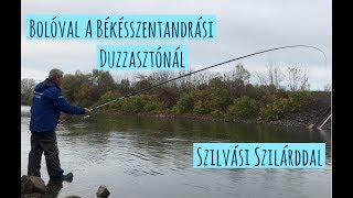 BOLÓVAL A BÉKÉSSZENTANDRÁSI DUZZASZTÓNÁL [upl. by Aneris]