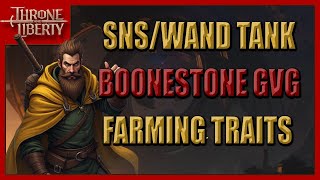 Throne and Liberty Gameplay SnSWand tank Boonstone fight today  farming F2P road to 1k subs [upl. by Salomi]