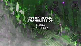 Eelke Kleijn  Transmission Nifra Hypermix FREE DOWNLOAD [upl. by Aloeda]