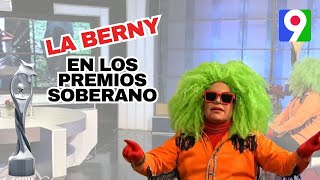 La Berny en Los Premios Soberano  Con Jatnna y Pamela todo un Show [upl. by Dekow374]