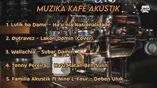 Muzika Kafe Akustik Timor Leste 2022 [upl. by Irrek]