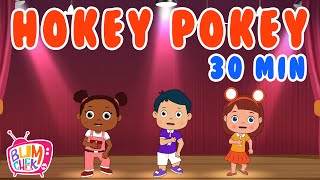 Hokey Pokey for Kids Hokey Pokey Dance30 Minutes Nonstop Nursery Rhymes amp Kids SongsBumcheek TV [upl. by Wolfie]