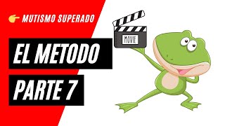 Mutismo Selectivo  El Método del Sapo Zen 🐸 👉 quot Luz cámara y acción quot [upl. by Esinereb]