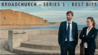 Broadchurch Series 3 Best Bits [upl. by Sarajane]