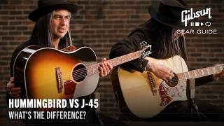 Gibson J45 vs Gibson Hummingbird  Whats The Difference [upl. by Barraza]