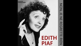 Non je ne regrette rien  Edith Piaf  1960 [upl. by Aretahs]