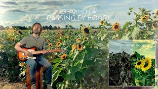 Freddy Monday  Passing By Hours Official Music Video 🌻🐝 [upl. by Nanreh]