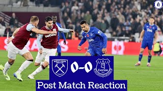 West Ham United Vs Everton Post Match Reaction [upl. by Atik]