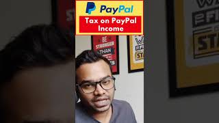 Tax on PayPal Income in India PayPal to Bank Transfer IncomeTax  Freelancing Experts [upl. by Taggart]