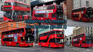 Stagecoach Londons Bus Routes Part 1 [upl. by Farrow514]