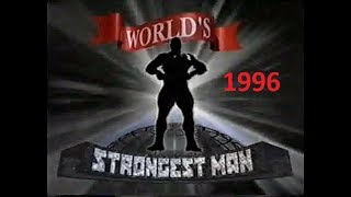 1996 WORLD STRONGEST MAN FINAL [upl. by Lacagnia]