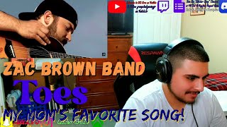 Zac Brown Band  Toes  REACTION [upl. by Kaczer]