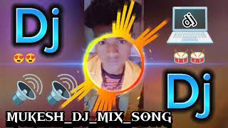 Meri wali Ding Dang Ding Dang karti haiDjMix🔊🔊MukeshJBP🎚️Bass🎧mixing master 💻Bhalaviji🥁🥁 [upl. by Pilloff532]