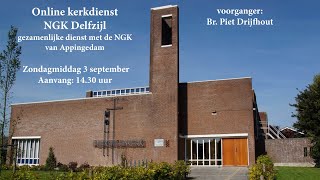 Online kerkdienst NGK Delfzijl  zondagmiddag 3 september 1430 uur [upl. by Eboj691]