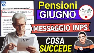 📑 PENSIONI GIUGNO ➜ MESSAGGIO INPS 4 AVVISI SBAGLIA CALCOLI IMPORTI AUMENTI IRPEF ANTICIPI PAGAMENTI [upl. by Burty]