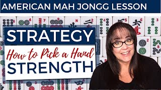 American Mah Jongg Lesson Strategy How to Pick a Hand  Strength mock card [upl. by Lilak]