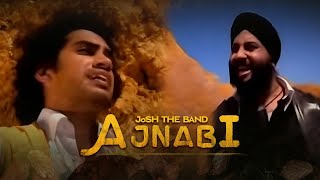 JoSH the Band  Ajnabi  Mausam  Official Music Video [upl. by Attenwad]