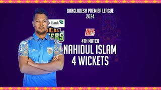 Nahidul Islams 4 Wickets Against Chattogram Challengers  4th Match  Season 10  BPL 2024 [upl. by Kinny]