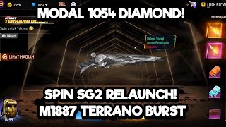 MODAL 1054 SPIN SG2 RELAUNCH  M1887 TERRANO BURST  TOKEN WHEEL  Free Fire [upl. by Annenn]