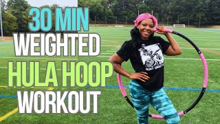 DAY 4 WEIGHTED HULA HOOP WORKOUT  LOSE WEIGHT WITH ME [upl. by Maribeth]