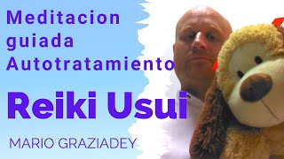 Reiki Autotratamiento Guiado  Meditación Guiada [upl. by Hassin752]