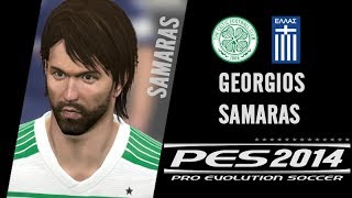 49 SAMARAS  Celtic FC amp Grecia NT  PES 2014 [upl. by Elleinet219]