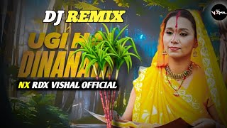 RDX DJ REMIX UGI HAI DINANATH🌞swati Mishra ka new dj remix songs pawansingh djsarzen nocopyright [upl. by Krid]