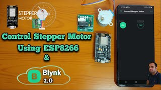 Control Stepper Motor with Blynk IoT and ESP8266  Blynk IoT and ESP8266 Stepper Motor Tutorial [upl. by Eletnahc]