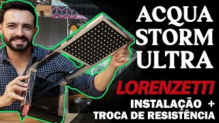 LORENZETTI ACQUA STORM ULTRA  INSTALAÇÃO  TROCA DE RESISTÊNCIA [upl. by Leaffar891]