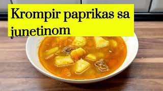 Krompir paprikas sa junetinom  rucak recepti [upl. by Enilarak647]