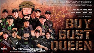 The Buy Bust Queen Official Trailer New Version [upl. by Enyamart]