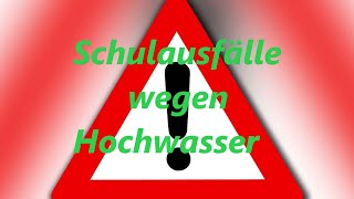 Achtung Wichtige Informationen Schulausfälle in Bayern wegen Hochwasser [upl. by Eitsirc]