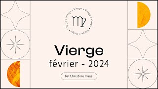 Horoscope Vierge ♍️ Février 2024 🪽 par Christine Haas [upl. by Antoine104]