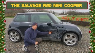 I Bought A Salvage R50 Mini Cooper For £200 MiniMayhem minicooper [upl. by Grof]