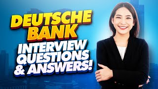 DEUTSCHE BANK Interview Questions And Answers How to PASS a Deutsche Bank Job Interview [upl. by Rotkiv]