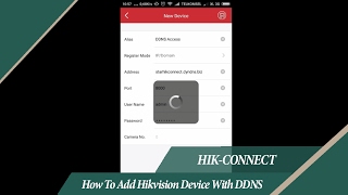 How To Add Hikvision Device With DDNS On HikConnect App [upl. by Stevena92]