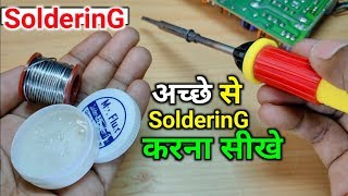 How To Use Soldering Iron  अच्छे तरीके से Soldering करना सीखे  Soldering iron Use Kaise kare [upl. by Attaymik]