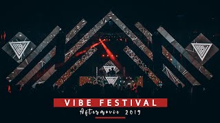 VIBE Festival  Aftermovie 2019 [upl. by Sidonia17]