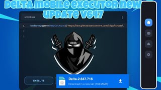 NEW Delta Executor Mobile Latest Verison V647 RELEASED AndroidiOS Best Executor Mobile Roblox [upl. by Dikmen375]