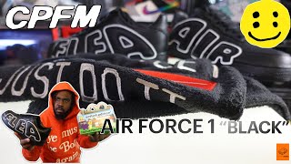 CPFM NIKE AIR FORCE 1 BLACK UNBOXING [upl. by Nairbal751]