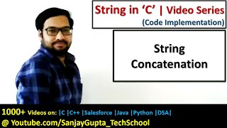 How to do String concatenation in c programming language  by Sanjay Gupta [upl. by Leveridge]