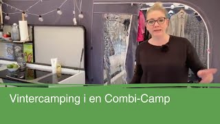 Vintercamping i en CombiCamp  CombiCamp Teltvogne DK [upl. by Iuq]