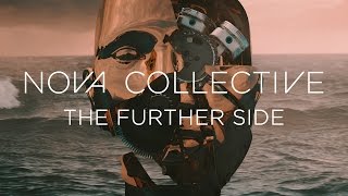 Nova Collective  The Further Side FULL ALBUM [upl. by Esyahc]