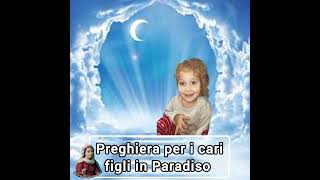 Preghiera per i figli defunti [upl. by Ursuline]