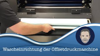 10Wie funktioniert der Offsetdruck Wascheinrichtung [upl. by Kliment94]