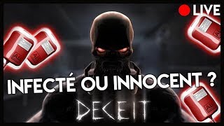 INFECTÉ OU INNOCENT   Deceit [upl. by Anes]