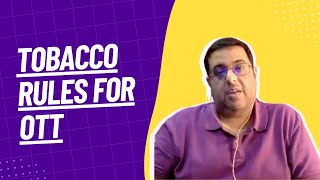 Nikhil Pahwa explains New Rules For Depicting Tobacco On OTT Content [upl. by Cynthia215]